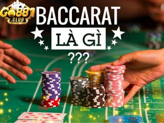 Baccarat là gì