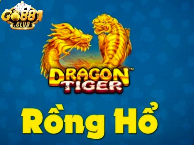 Game rồng hổ là gì