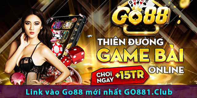 Trang chủ chính thức nhà cái Go88: Go881.Club