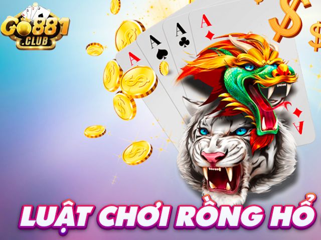 Luật chơi rồng hổ