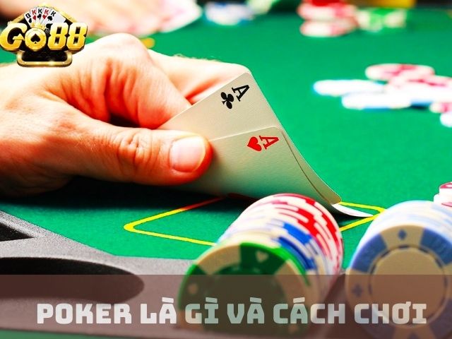 Poker là gì?