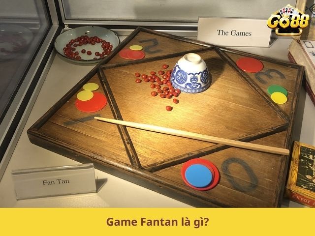 Game Fantan là gì?