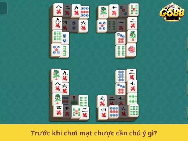 Trước khi chơi mạt chược cần chú ý gì?