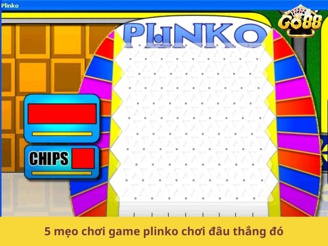 5 mẹo chơi game plinko chơi đâu thắng đó