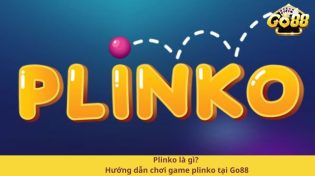 Plinko là gì? Hướng dẫn chơi game plinko