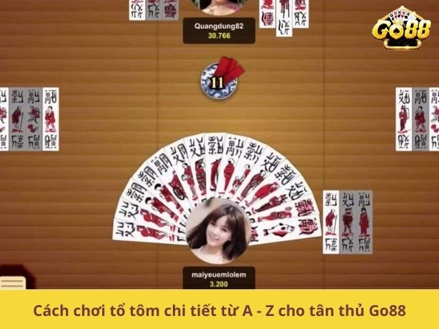 Cách chơi tổ tôm chi tiết từ A - Z cho tân thủ Go88