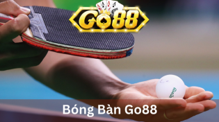 Bóng Bàn Go88 - Cổng Game Đẳng Cấp Dành Cho Gamer