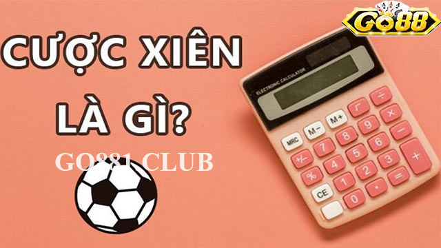 Khái niệm về kèo cược xiên cho tân thủ