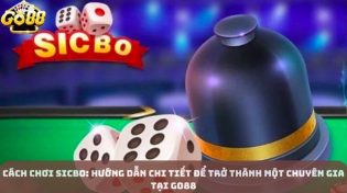 Cách chơi Sicbo