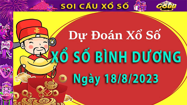 Soi cầu xổ số Bình Dương 18/8/2023 – Dự đoán XSMN tại Go88