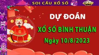 Soi cầu xổ số Bình Thuận 10/8/2023 – Dự đoán XSMN tại Go88