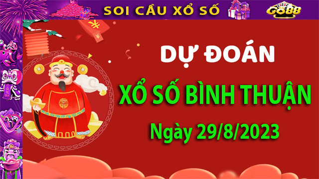 Soi cầu xổ số Bình Thuận 31/8/2023 - Dự đoán XSMN cùng Go88