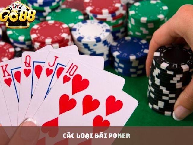 Các loại bài poker