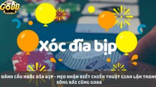 Xóc đĩa bịp - Mẹo nhận biết chiến thuật gian lận trong sòng bài