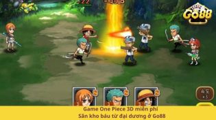 Game One Piece 3D miễn phí - Săn kho báu từ đại dương