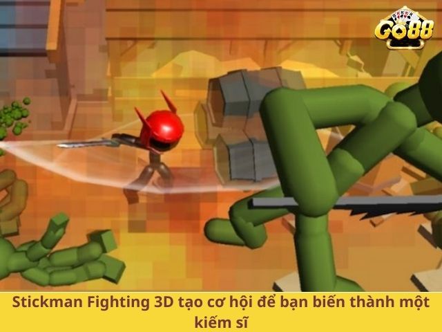 Stickman Fighting 3D tạo cơ hội để bạn biến thành một kiếm sĩ
