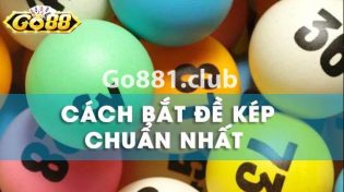 Bắt đề kép cơ bản - Bí quyết chiến thắng khi chơi