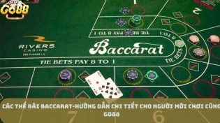 Các Thế Bài Baccarat-Hướng dẫn chi tiết cho người mới chơi