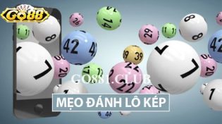 Mẹo đánh lô kép chuẩn xác 100% từ các chuyên gia