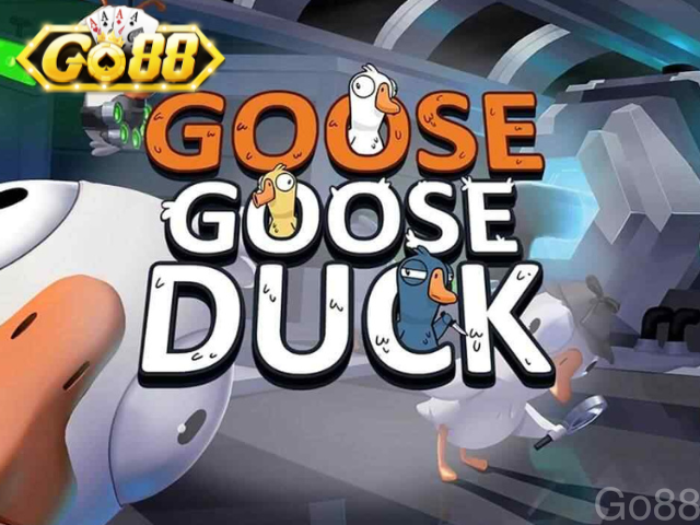 Game Goose Goose Duck là gì?