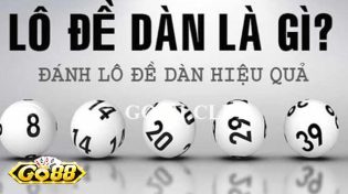 Lô đề dàn đề là gì? 5 cách chọn dàn đề quanh năm