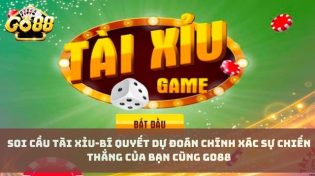 Soi cầu tài xỉu-Bí quyết dự đoán chính xác sự chiến thắng của bạn cùng Go88