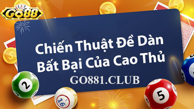 Vì sao bạn nên chọn dàn đề từ 0 đến 7 để đánh?