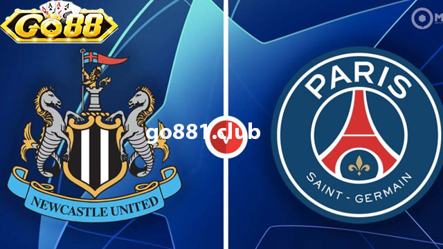 Nhận định phong độ hai đội Paris Saint-Germain vs Newcastle