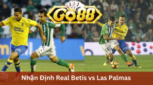 Nhận Định Real Betis vs Las Palmas 03h00 Ngày 27/11 Ở Go88