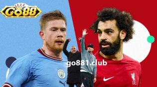 Nhận định Man City vs Liverpool 19h30 ngày 25/11