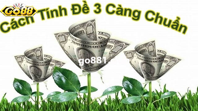 Cách đánh đề 3 càng có thể đem lại bao nhiêu tiền thưởng?