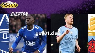 Dự đoán Everton vs Man City lúc 3h15 ngày 28/12