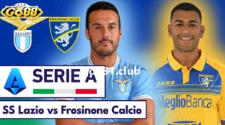 Dự đoán Lazio vs Frosinone lúc 2h45 ngày 30/12