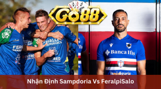 Nhận Định Sampdoria Vs FeralpiSalo 22h15 Ngày 25/12 Ở Go88