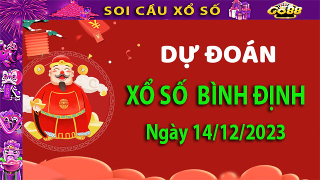 Soi cầu xổ số Bình Định 14/12/2023 – Dự đoán XSMT tại Go88