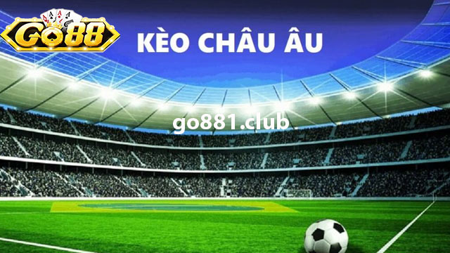 Sự khác biệt giữa kèo châu Á và kèo châu Âu - Nên chọn kèo nào?