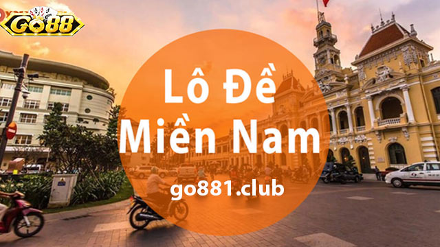 Cách đánh lô đề miền Nam dành cho các newbie