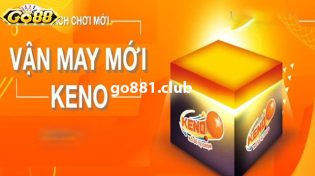 Chơi xổ số Keno dễ trúng nhất - 5 bí kíp hay