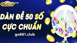 Dàn đề 50 số và 2 cách nuôi chỉ có, trúng khó trật