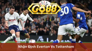 Nhận Định Everton Vs Tottenham 19h30 Ngày 3/2 Ở Go88