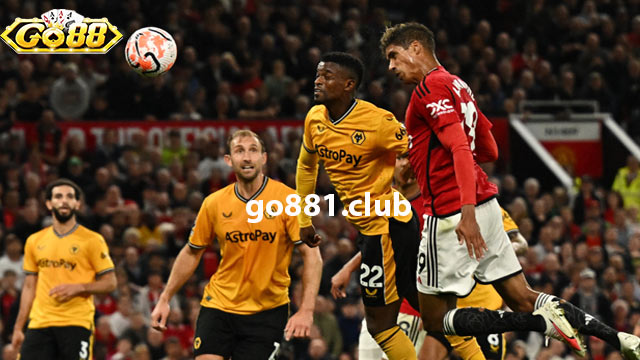 Đội hình dự kiến xuất hiện trên sân của Wolves vs Man United