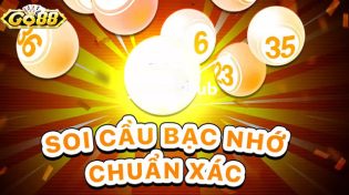 Bạc nhớ hiện đại và 4 cách soi cầu chuẩn xác