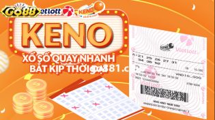 Xổ số Keno Vietlot và 4 lý do không thể bỏ qua