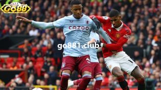 Dự đoán Aston Villa vs Man United lúc 23h30 11/2