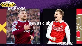 Dự đoán West Ham vs Arsenal lúc 21h00 ngày 11/2