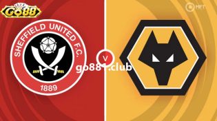 Dự đoán Wolves vs Sheffield United 20h30 ngày 25/2