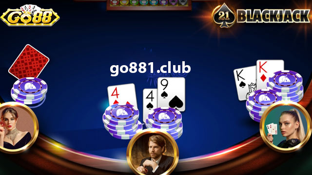 Quy tắc tính điểm và rút bài tại sòng bạc trực tuyến Blackjack Go88